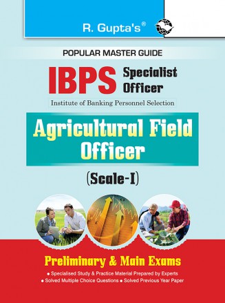 RGupta Ramesh IBPS (Specialist Officer) Agricultural Field Officer (Scale-I) Preliminary & Main Exams Guide English Medium